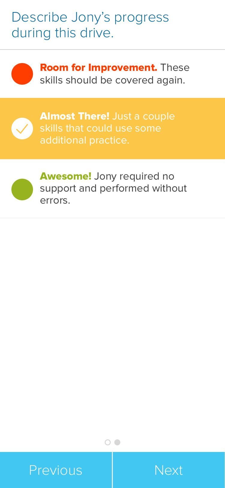 Rate the drive: Room for Improvement, Almost There, or Awesome